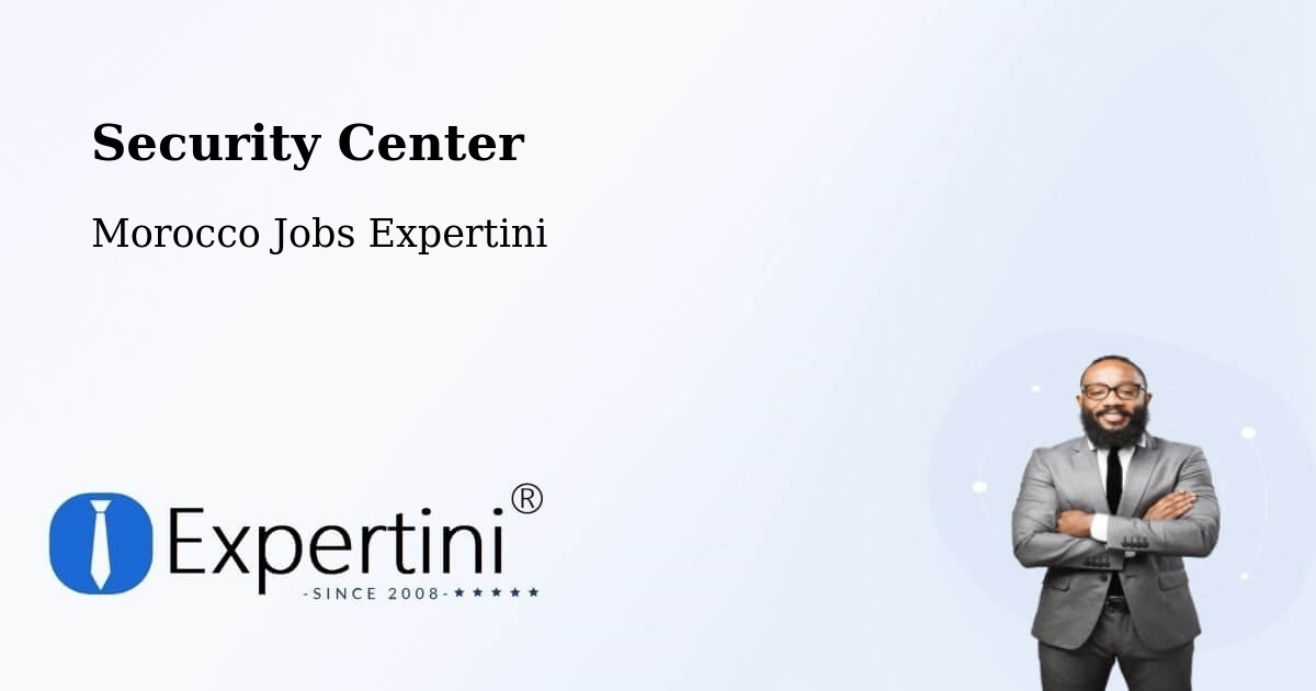 Security & Compliance – Tiflet - Morocco Jobs Expertini